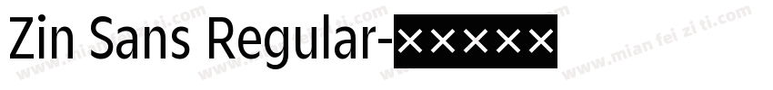 Zin Sans Regular字体转换